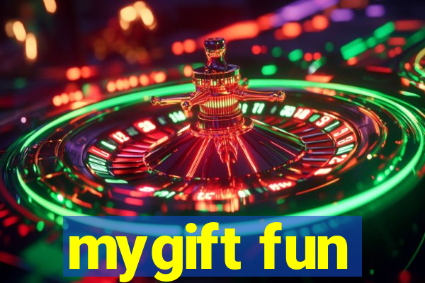 mygift fun